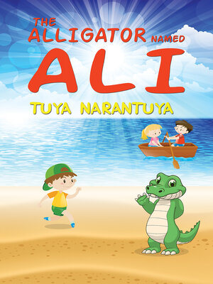 cover image of The Alligator Named Ali